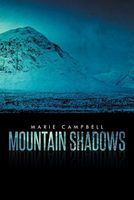 Cover of Mountain Shadows by Marie Campbell