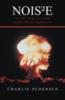 Cover of NOISE: No Oil Imports from Sunni/Shiite Exporters by Charlie Pedersen