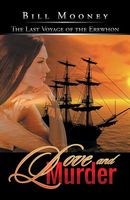 Cover of Love and Murder by Bill Mooney