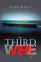 Cover of The Third Wire by John Britt