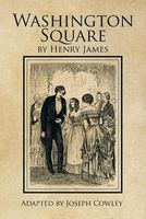 Cover of Washington Square by Henry James by Joseph Cowley