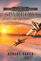 The Flight of the Sparrow