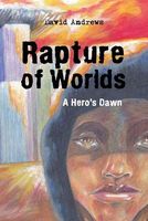 Cover of Rapture of Worlds by David Andrews