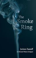 Cover of The Smoke Ring by JoAnn Fastoff