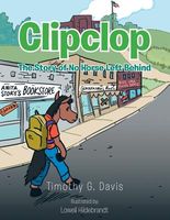 Cover of Clipclop: The Story of No Horse Left Behind by Timothy G. Davis