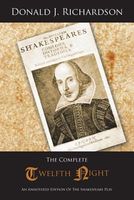 Cover of The Complete Twelfth Night by Donald J. Richardson