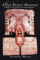 Cover of The Aztec Priest Murders by Anthony Wolff
