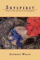 Cover of Zen and the Art of Investigation by Anthony Wolff
