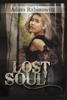 Cover of Lost Soul by Adam Rabinowitz