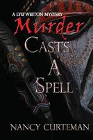 Cover of Murder Casts a Spell by Nancy Curteman