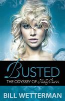 Busted - The Odyssey of Holly Bunn