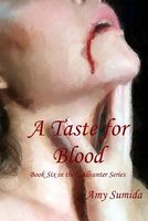 A Taste for Blood