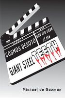 Cosmos Desoto and the Case of the Giant Steel Teeth