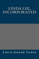 Cover of Linda Lee, Incorporated by Louis Joseph Vance