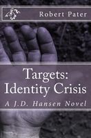 Cover of Targets: Identity Crisis by Robert Pater