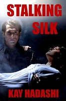 Stalking Silk