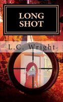 Cover of Long Shot by L.C. Wright
