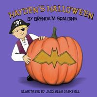 Cover of Hayden's Halloween by Brenda M. Spalding