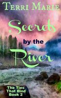 Secrets by the River