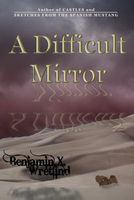 A Difficult Mirror