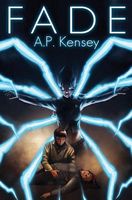 Cover of Fade by A.P. Kensey