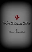 Where Dragons Dwell