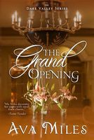 The Grand Opening