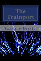 Cover of The Trainport by Suzanne Leavitt