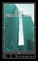 Cover of The Protector by D.J. Stephens