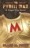 Cover of The Pyrite War by Blake M. Petit