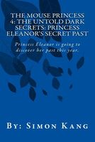 Princess Eleanor's Secret Past: Princess Eleanor Is Going to Discover Her Past This Year!