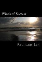 Cover of Book 1, Winds of Success by Richard Jan