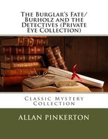 The Burglar's Fate/Burholz and the Detectives