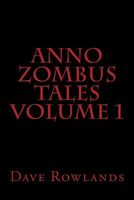 Anno Zombus Tales Volume 1