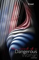 Cover of The Mind of a Dangerous Woman by Louise Payne