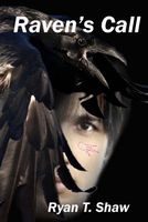 Cover of Raven's Call by Ryan T. Shaw