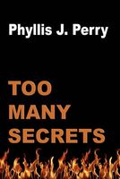 Too Many Secrets