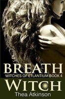 Breath Witch