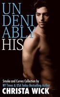 Cover of Undeniably His by Christa Wick