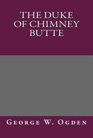 The Duke of Chimney Butte