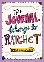 This Journal Belongs to Ratchet