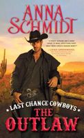 Last Chance Cowboys: The Outlaw