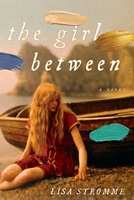 The Girl Between