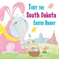 Tiny the South Dakota Easter Bunny