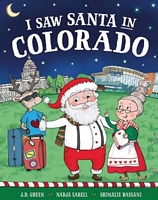 I Saw Santa in Colorado