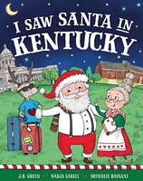 I Saw Santa in Kentucky