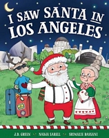 I Saw Santa in Los Angeles