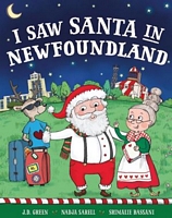 I Saw Santa in Newfoundland