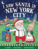 I Saw Santa in New York City