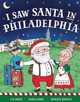I Saw Santa in Philadelphia